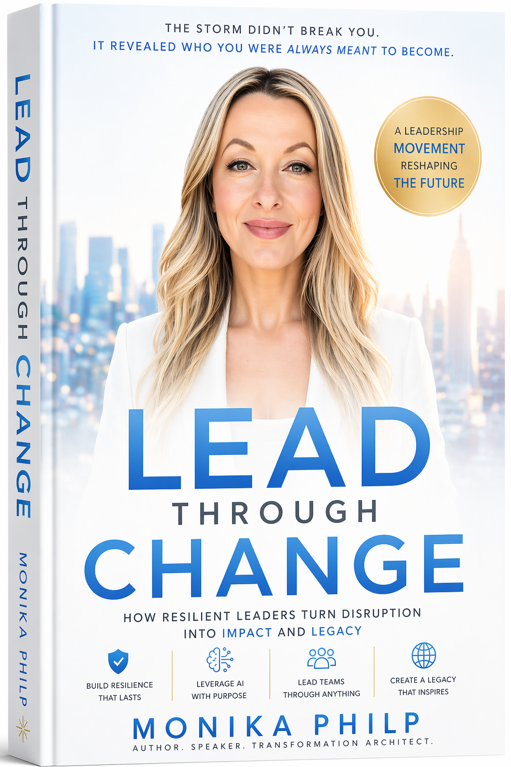 Lead Through Change by Monika Philp